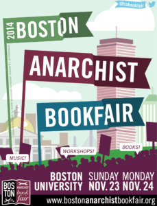 Poster for the 2014 Boston Anarchist Bookfair